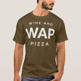 WAP Wijn en Pizza T-shirt