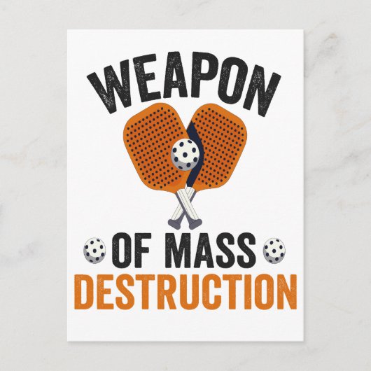 Wapen van massavernietiging Funny Pickleball Sport Briefkaart (Voorkant)