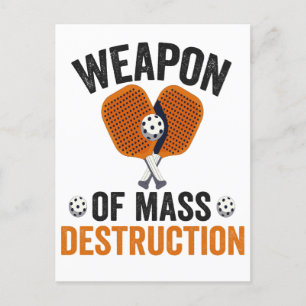 Wapen van massavernietiging Grappige Pickleball Sp Briefkaart
