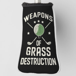 Wapens van Grasvernietiging Golfclubs Sarcastisch Golfheadcover