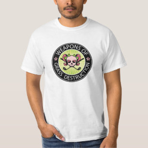 Wapens van grasvernietiging t-shirt