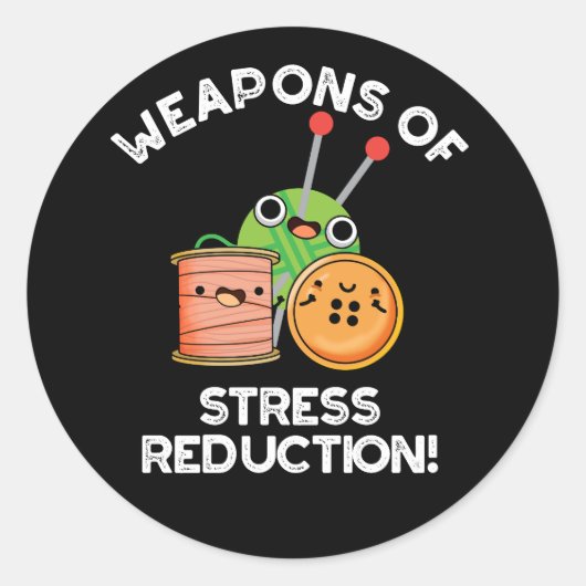 Wapens van stress reductie breien pun donker BG Ronde Sticker (Voorkant)
