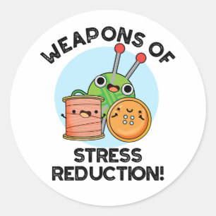 Wapens van Stress Reductie Grappige breipen Ronde Sticker