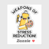Wapens van stressvermindering Grappige artiest Pun Sticker (Vel)