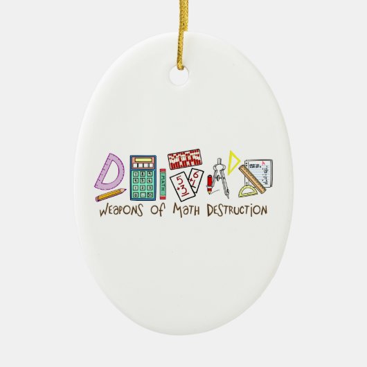 Wapens van vernietiging van Wiskunde Keramisch Ornament (Voorkant)