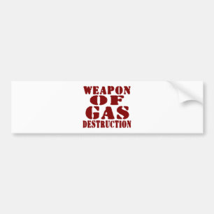 Wapon van de gasvernietiging bumpersticker