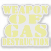 Wapon van de gasvernietiging sticker (Voorkant)