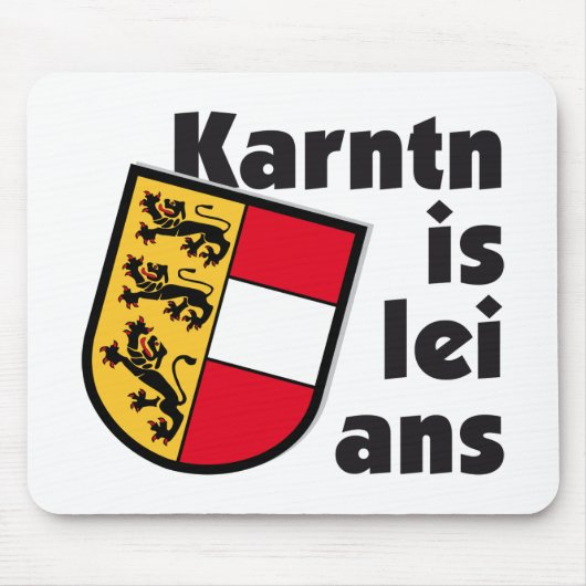 Wappen Österreich Kärnten is lei ans Dialekt Muismat (Voorkant)