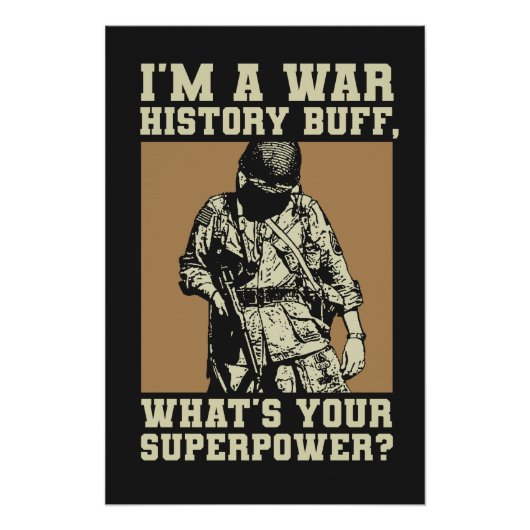 War History Buff - WW2 Enthusiast Perfect Poster (Voorkant)