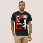 war is business t-shirt (Voorkant volledig)
