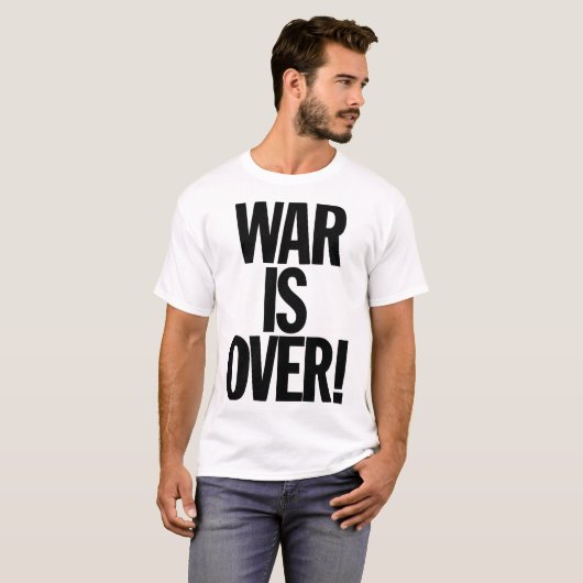 WAR IS OVER! T-SHIRT (Voorkant volledig)