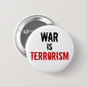 WAR, IS, TERRORISME RONDE BUTTON 5,7 CM (Voorkant /achterkant)