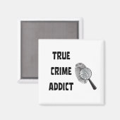 Ware criminaliteitverslaafde magneet (Voorkant / Achterkant)