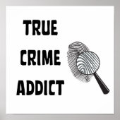 Ware criminaliteitverslaafde poster (Voorkant)