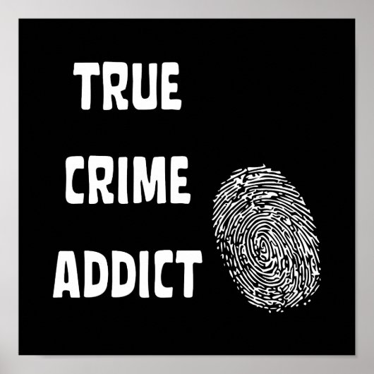 Ware criminaliteitverslaafde poster (Voorkant)