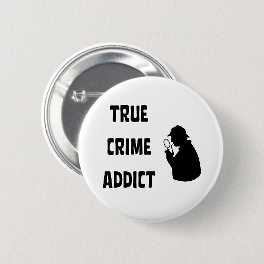 Ware criminaliteitverslaafde ronde button 5,7 cm (Voorkant /achterkant)