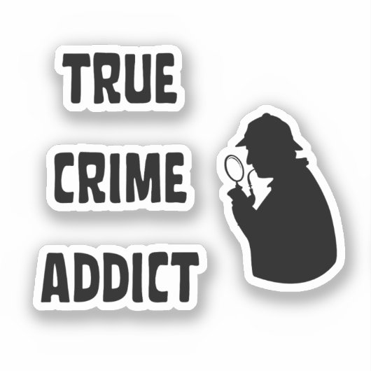 Ware criminaliteitverslaafde sticker (Voorkant)