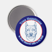Ware Geluk met een Pit Bull Magneet (Voorkant / Achterkant)