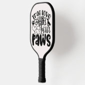 Ware liefde heeft vier poten voor het Dierenvriend Pickleball Paddle (Links)