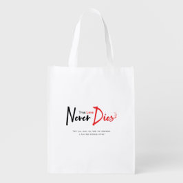 Ware liefde sterft nooit boodschappentas