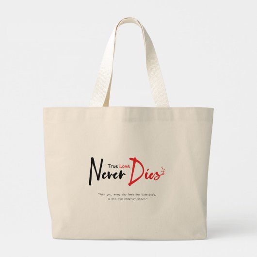 Ware liefde sterft nooit grote tote bag (Achterkant)