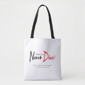 Ware liefde sterft nooit tote bag (Voorkant)