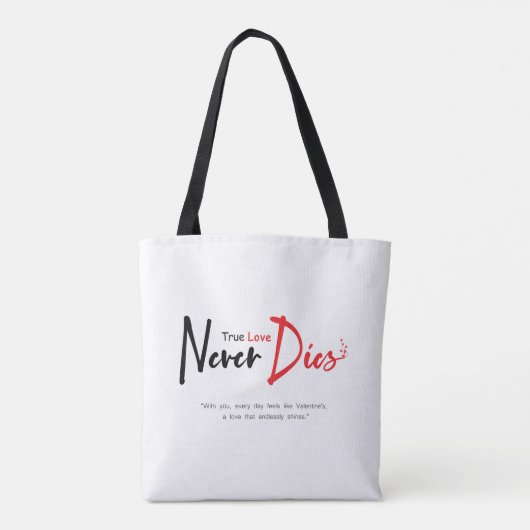 Ware liefde sterft nooit tote bag (Achterkant)