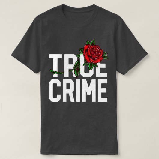 Ware misdaad Junkie Shirt: verbluffend moorddadig T-shirt (Design voorkant)