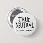 "Ware neutraal" Ronde Button 5,7 Cm (Voorkant /achterkant)