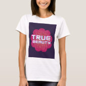 WARE SCHOONHEID T-SHIRT (Voorkant)