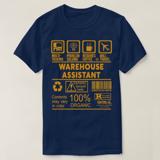WAREHOUSE ASSISTANT NICE DESIGN 2017 1 T-SHIRT (Design voorkant)