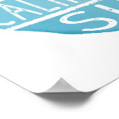 Warm California Sun  Typografie Blue Poster (Hoek)