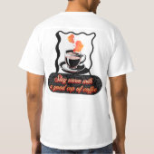 warm cup of coffee t-shirt (Achterkant)