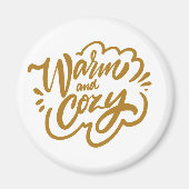 Warm en Cozy Magneet (Voorkant)