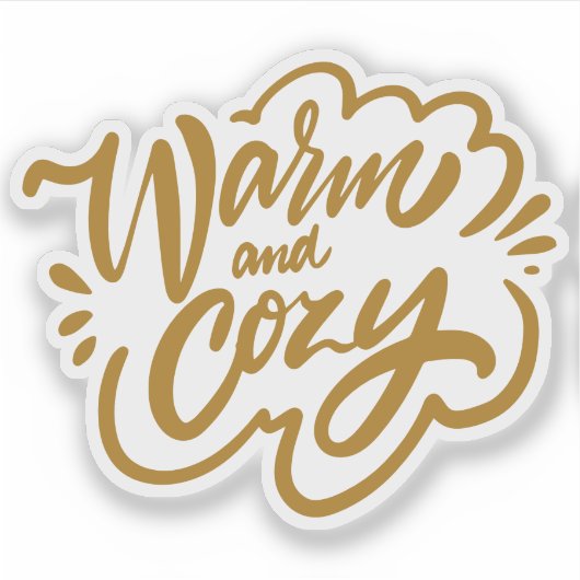 Warm en Cozy Sticker (Voorkant)