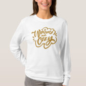 Warm en Cozy T-shirt (Voorkant)