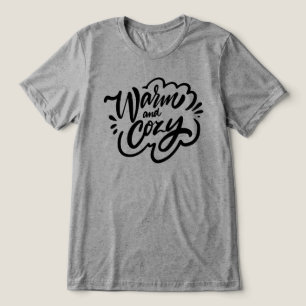 Warm en Cozy Tri-Blend Shirt