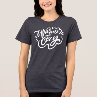 Warm en Cozy Tri-Blend Shirt