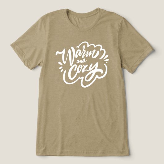 Warm en Cozy Tri-Blend Shirt (Design voorkant)