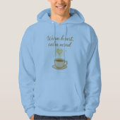 Warm Hart Kalm Verstand Cozy Hoodie (Voorkant)