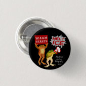 Warm Hearts Melt Ice Ronde Button 3,2 Cm (Voorkant /achterkant)