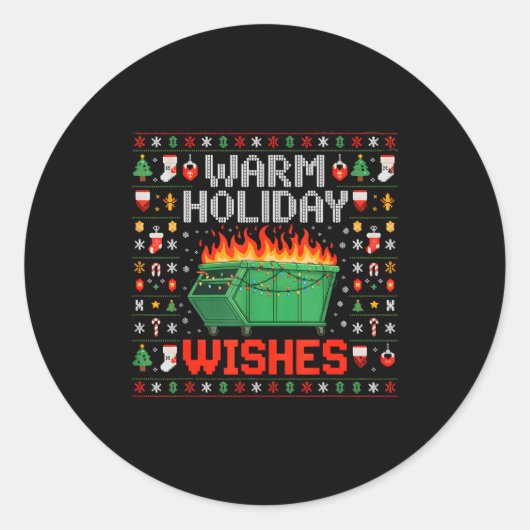 Warm Holiday Wishes Dumpster Fire Ugly Christmas S Ronde Sticker (Voorkant)