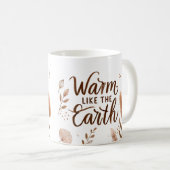 Warm Like The Earth Mok – Een esthetische Boho Cof (Voorkant rechts)