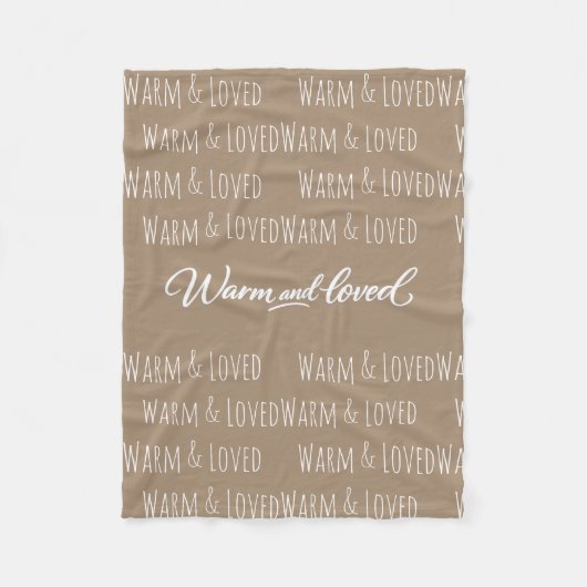 "Warm & Loved" Fleece Blanket (Voorkant)