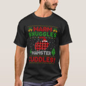 Warm Snuggles en hamster Cuddles Ugly Hamster Chr T-shirt (Voorkant)