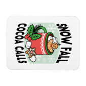 Warm Up Met Sneeuw Herfst Cacao Oproepen - Winter  Magneet (Horizontaal)