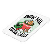 Warm Up Met Sneeuw Herfst Cacao Oproepen - Winter  Magneet (Linkerzijde)
