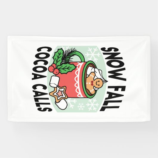 Warm Up Met Sneeuw Herfst Cacao Oproepen - Winter  Spandoek (Horizontaal)