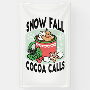Warm Up Met Sneeuw Herfst Cacao Oproepen - Winter  Spandoek