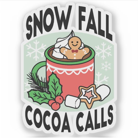 Warm Up Met Sneeuw Herfst Cacao Oproepen - Winter Sticker (Voorkant)